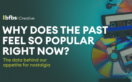 BFBS Creative article banner featuring retro cassette tapes and CDs, with the headline “Why does the past feel so popular right now?” and a subheading about UK data on nostalgia.